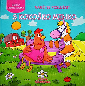 Nauči se poslušati s kokoško Minko