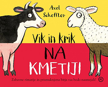 Vik in krik na kmetiji