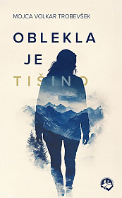Oblekla je tišino
