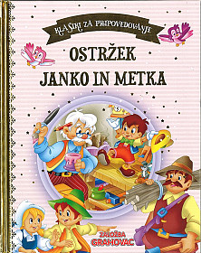 Ostržek, Janko in Metka