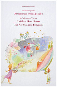 Otroci imajo srce za poljube - Children have hearts that are meant to be kissed