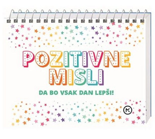 Pozitivne misli (darilna knjižica s spiralo)
