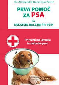 Prva pomoč za psa in nekatere bolezni pri psih