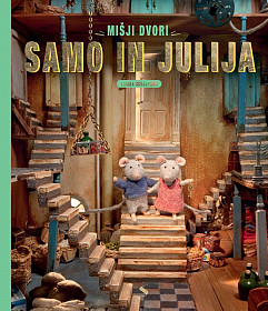 Samo in Julija: Mišji dvori