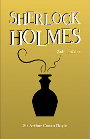 Sherlock Holmes: Zadnji priklon