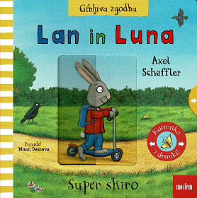 Lan in Luna: Super skiro