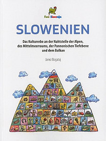 Slowenien: das Kulturerbe an der Nahtstelle der Alpen, des Mittelmeerraums...