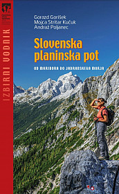 Slovenska planinska pot - izbirni vodnik