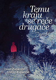 Temu kraju se reče drugače