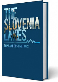 The Slovenia Lakes: Top 101 lakes (SLO in ANG jezik)