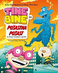 Tine in Bine: Pošastna pošast
