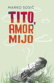 Tito, amor mijo