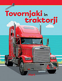 Tovornjaki in traktorji
