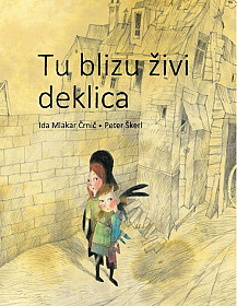 Tu blizu živi deklica