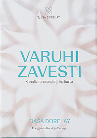 Varuhi zavesti (Kanalizirane orakeljske karte)