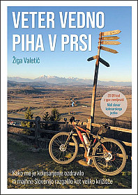 Veter vedno piha v prsi