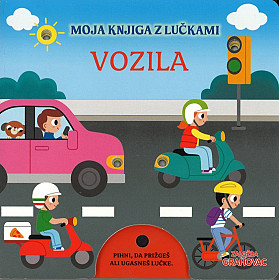 Vozila (Moja knjiga z lučkami)