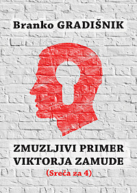 Zmuzljivi primer Viktorja Zamude
