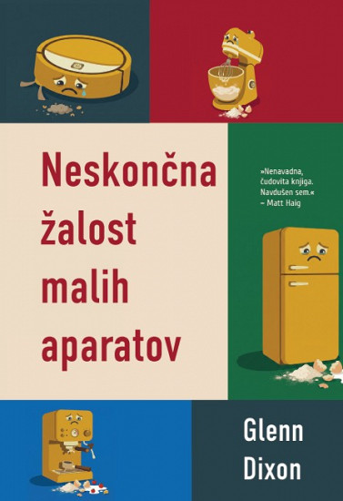Neskončna žalost malih aparatov