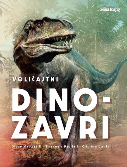 Veličastni dinozavri (znak kakovosti Zlata hruška)