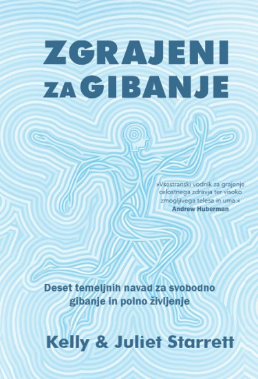 Zgrajeni za gibanje