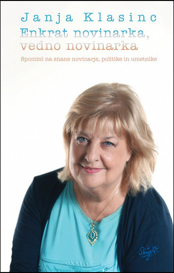 Enkrat novinarka, vedno novinarka