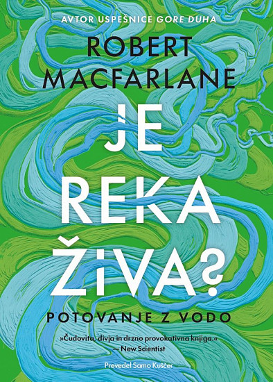 Je reka živa?
