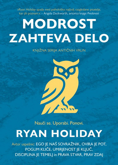 Modrost zahteva delo