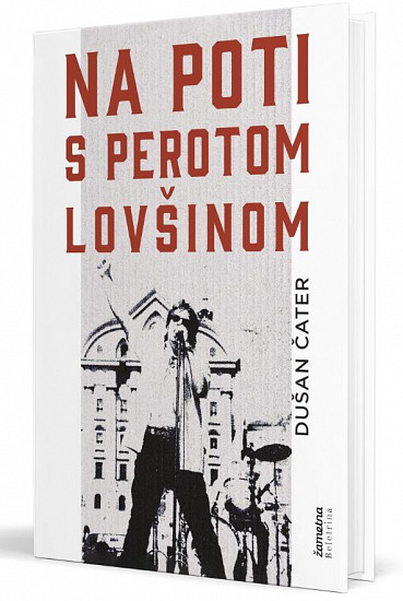 Na poti s Perotom Lovšinom