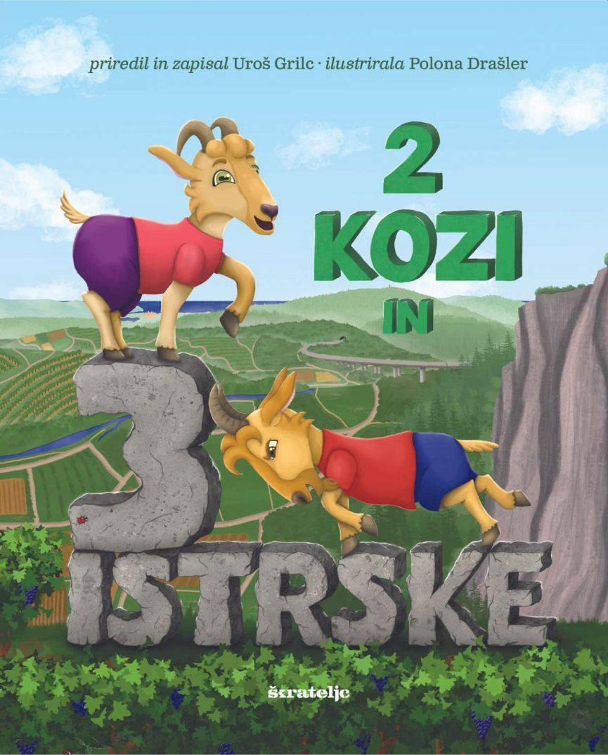 2 kozi in 3 Istrske