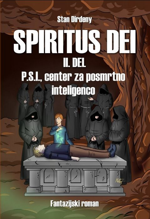 Spiritus Dei 2. del: P.S.I., center za posmrtno inteligenco