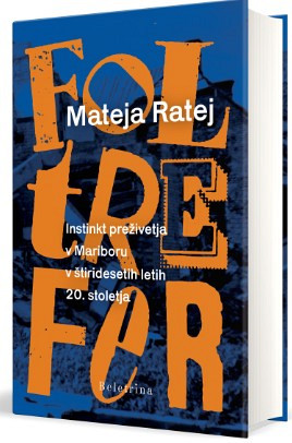 Foltrefer, Mateja Ratej
