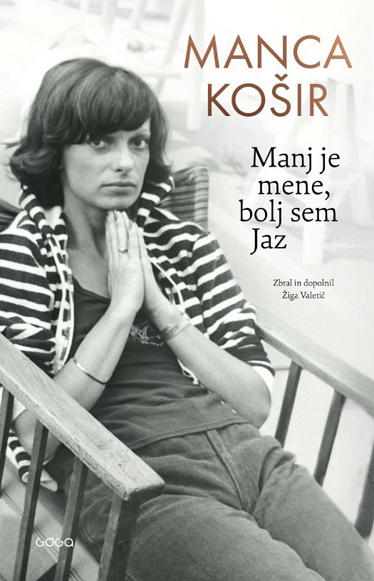 Manj je mene, bolj sem Jaz, Manca Košir