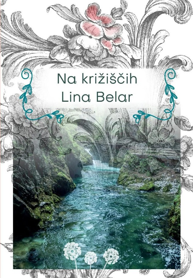 Na križiščih, Lina Belar
