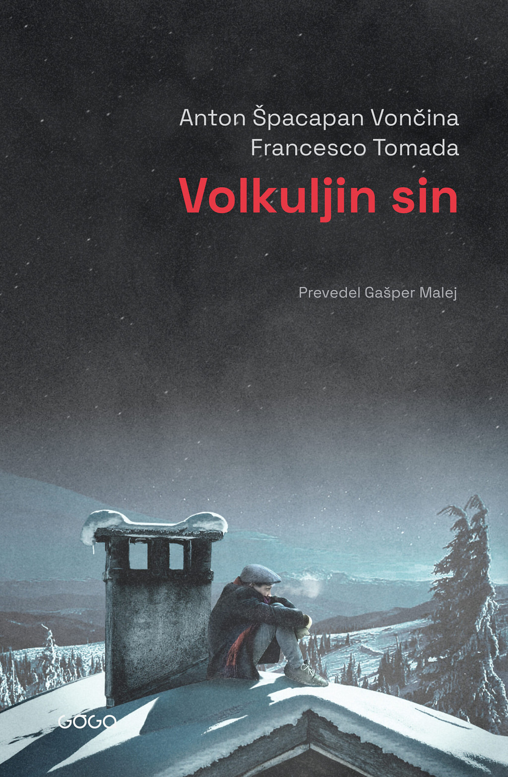 Volkuljin sin, Anton Špacapan in Francesco Tomada