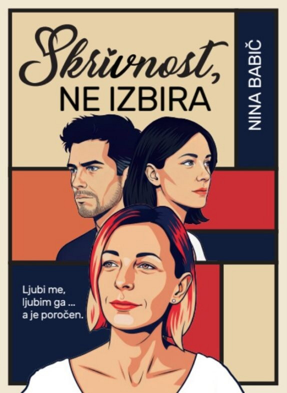 Skrivnost, ne izbira, Nina Babič