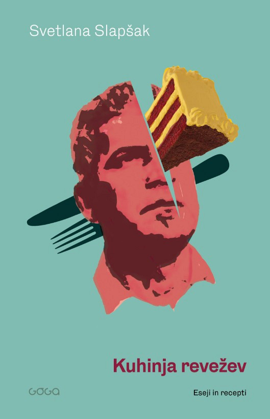 Kuhinja revežev, Svetlana Slapšak