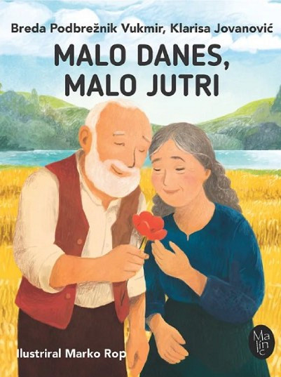 Malo danes, malo jutri, Breda Podbrežnik Vukmir, Klarisa Jovanović