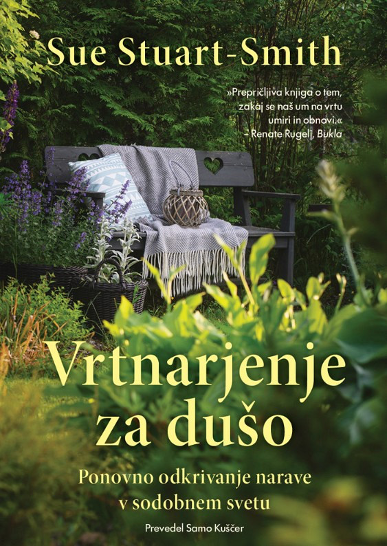 Vrtnarjenje za dušo, Sue Stuart-Smith