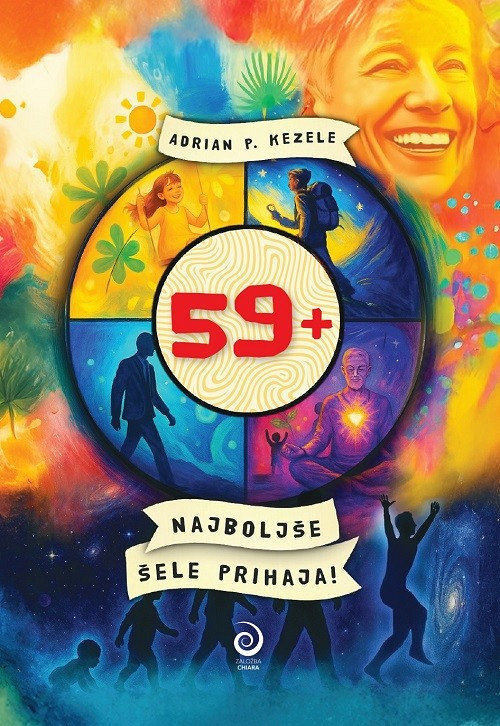 59+ - Najboljše šele prihaja!, Adrian Predrag Kezele
