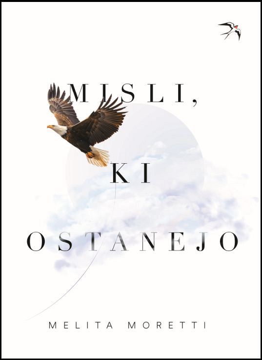 Misli, ki ostanejo, Melita Moretti