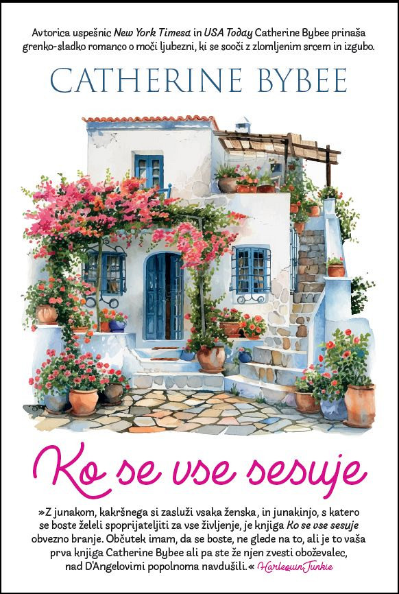 Ko se vse sesuje - MV, Catherine Bybee