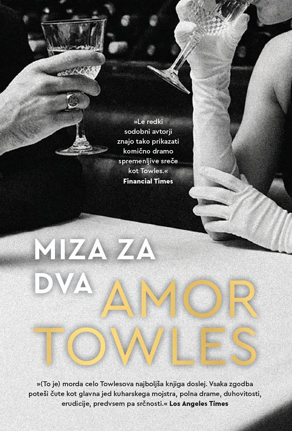 Miza za dva - MV, Amor Towles
