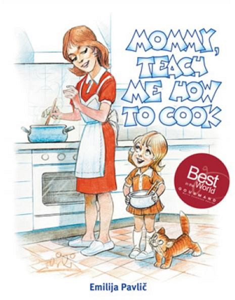 Mommy, Teach Me How to Cook