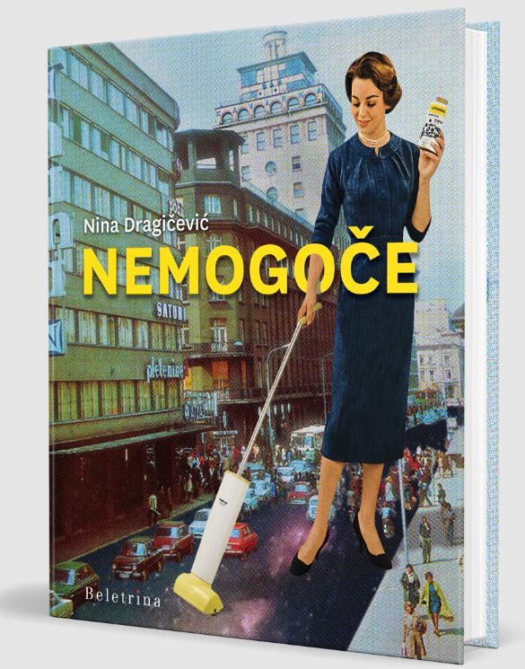 Nemogoče, Nina Dragičević