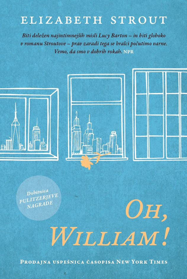 Oh, William! - MV, Elizabeth Strout