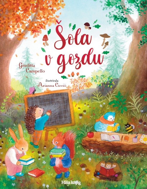 Šola v gozdu, Giuditta Campello, Arianna Ciccio