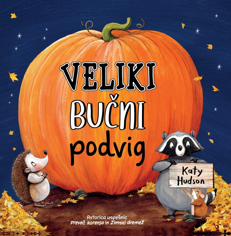 Veliki bučni podvig, Katy Hudson