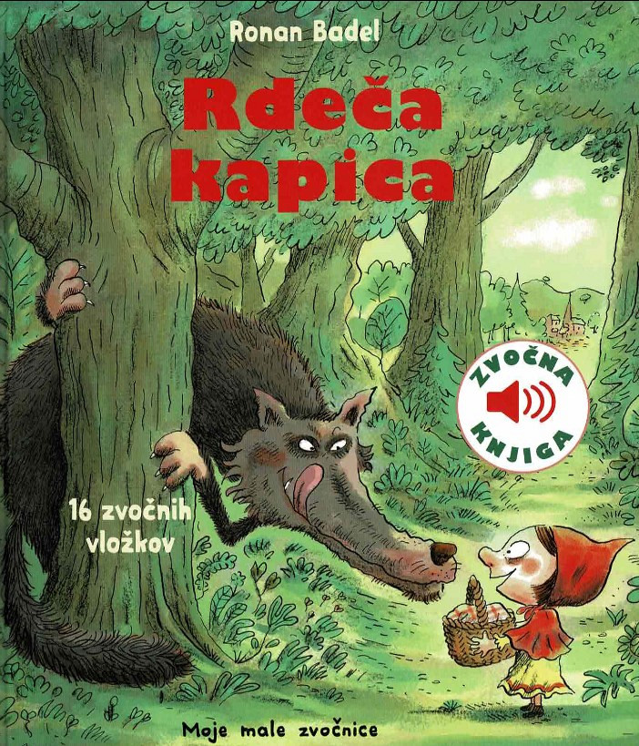 Rdeča kapica - zvočna knjiga, Ronan Badel