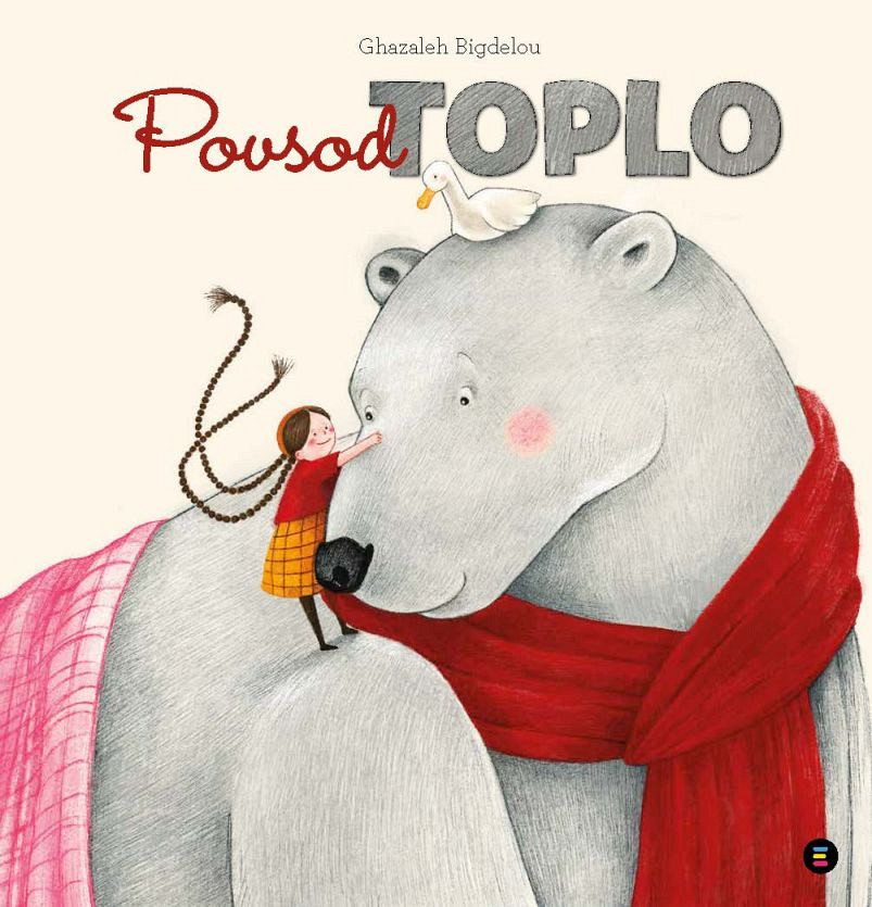 Povsod toplo, Ghazaleh Bigdelou